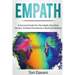 Empath: A Survival Guide for the Highly Sensitive Person - Achieve Emotional & Spiritual Healing