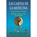 Cartas de la Medicina, Las