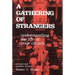 A Gathering of Strangers, Revised and Updated Edition: Understanding the Life of Your Church
