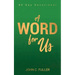 A Word For Us