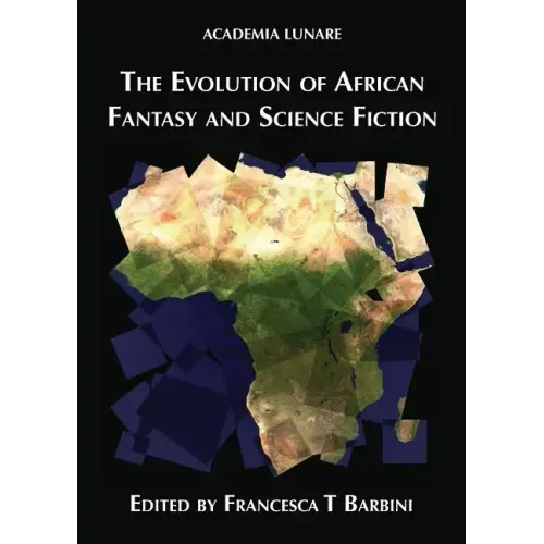 The Evolution of African Fantasy and Science Fiction