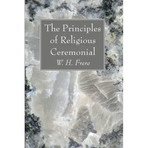 The Principles of Religious Ceremonial