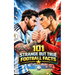 101 Strange But True Football Facts: Football books / Soccer books