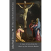 40 Days at the Foot of the Cross: A Gaze of Love from the Heart of Our Blessed Mother