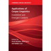Applications of Corpus Linguistics: Established and Emergent Contexts