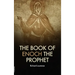 The book of Enoch the Prophet