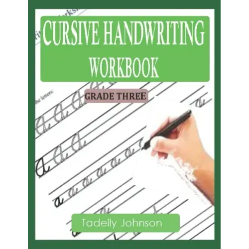 Cursive Handwriting Workbook Grade Three: Cursive Handwriting Worksheet Free