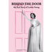 Behind the Door: the Real Story of Loretta Young