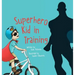 Superhero Kid in Training