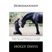 Horsemanship: Equine Communication The Mind Connection