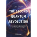 The Second Quantum Revolution: From Entanglement to Quantum Computing and Other Super-Technologies