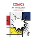 Comics: An Introduction