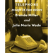Telephone: Essays in Two Voices