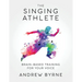 The Singing Athlete