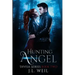 Hunting Angel: A Divisa Novel, Book 2