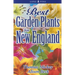 Best Garden Plants for New England