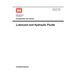 Engineering and Design: Lubricants and Hydraulic Fluids (Engineer Manual 1110-2-1424)