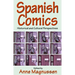 Spanish Comics: Historical and Cultural Perspectives