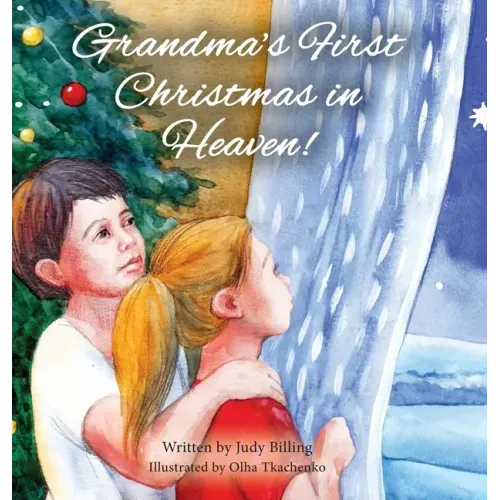 Grandma's First Christmas in Heaven