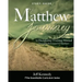 The Matthew Journey: A Discipleship Manual Through the Gospel of Matthew