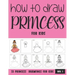 How to Draw Princess for Kids - Vol 1