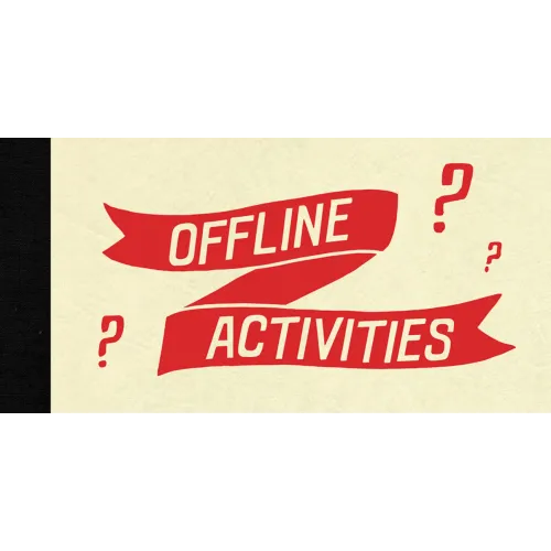 Offline Activities