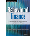 Behavioral Finance: Understanding the Social, Cognitive, and Economic Debates