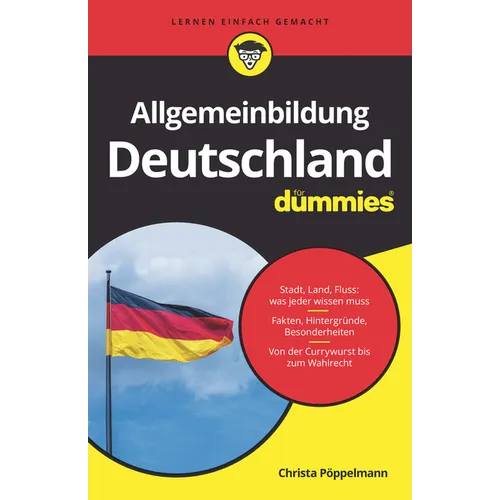 Allgemeinbildung Deutschland für Dummies