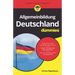 Allgemeinbildung Deutschland für Dummies