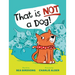 That Is Not a Dog!