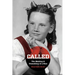 CALLED - The Making & Unmaking of a Nun