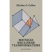 Matrices and Linear Transformations: Second Edition