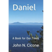Daniel: A Book for Our Times