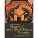 Master of Attic Black Figure Painting: The Art and Legacy of Exekias