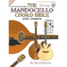 The Mandocello Chord Bible: CGDA Standard Tuning 1,728 Chords