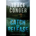 Catch and Release