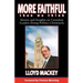 More Faithful Than We Think: Stories and Insights on Canadian Leaders Doing Politics Christianly