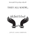They All Knew...: Why Should I Be Bound?