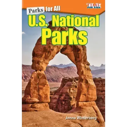 Parks for All: U.S. National Parks