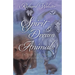 Spirit & Dream Animals: Decipher Their Messages, Discover Your Totem