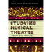 Studying Musical Theatre: Theory and Practice