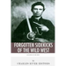 Legends of the West: Forgotten Sidekicks of the Wild West