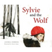Sylvie and the Wolf