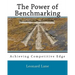 The Power of Benchmarking