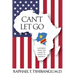 Can't Let Go