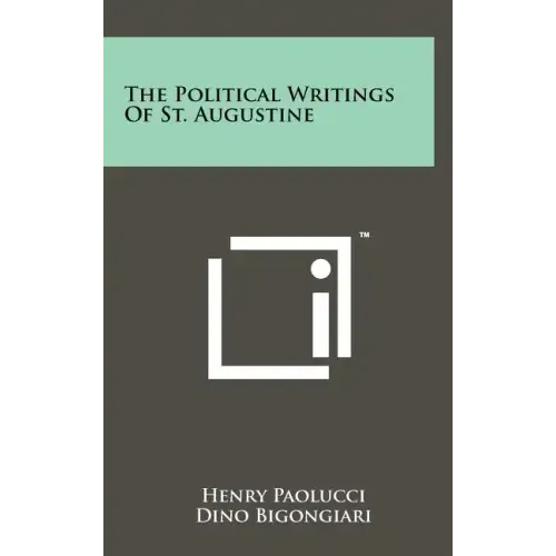 The Political Writings Of St. Augustine