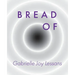 Bread Of