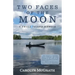 Two Faces of the Moon: A Small Island Memoir