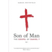 Son of Man: The Gospel of Daniel 7