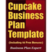Cupcake Business Plan Template (Including 10 Free Bonuses)